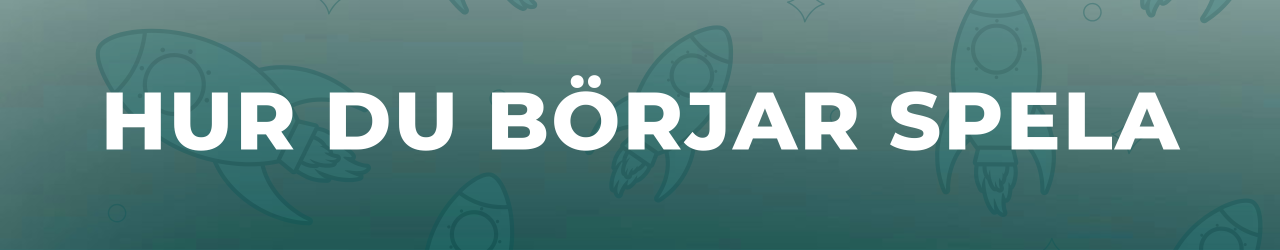 hur du börjar spela